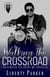 Walking The Crossroad - Crossroad Soldiers MC, #0.5