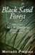 Black Sand Forest - Out of the Cloud, #1