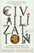 Civilization - A New History of the Western World