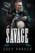 Savage (Book 1) - The Outcasts MC, #1