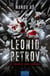 Leonid Petrov, prince des enfers