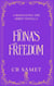 Fiona's Freedom - Romancing the Spirit Series, #18