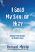 I Sold My Soul on eBay - Viewing Faith through an Atheist's Eyes