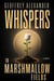 Whispers in Marshmallow Fields
