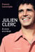 Julien Clerc - A vivre et à rêver