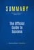 Summary: The Official Guide to Success - Review and Analysis of Hopkins' Book