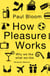 How Pleasure Works - Why we like what we like