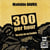 300 per hour - The price for my freedom