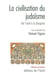 La civilisation du judaïsme - De l’exil à la diaspora