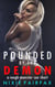 Pounded by the Demon: A Rough Monster Sex Short - Monster Erotica, #24