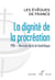 La dignité de la procréation - PMA - Révision de la loi bioéthique