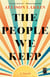 The People We Keep