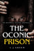 The Oconic Prison - The Oconic Gates