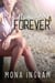 Now and Forever - The Forever Series, #3
