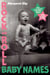 Rock and Roll Baby Names - Over 2,000 Music-Inspired Names, from Alison to Ziggy