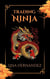 Trading Ninja - Caring for your Future, #1