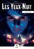 Les Yeux Nuit