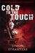 Mammoth Books presents Cold to the Touch