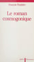 Le roman cosmogonique