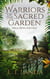 Warriors of the Sacred Garden: Mila: Iron and Silk