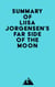 Summary of Liisa Jorgensen's Far Side of the Moon