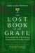 The Lost Book of the Grail - The Sevenfold Path of the Grail and the Restoration of the Faery Accord
