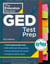 Princeton Review GED Test Prep, 31st Edition - 2 Practice Tests + Review & Techniques + Online Features