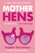 Mother Hens