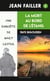 La mort au bord de l'étang - Les enquêtes de Mary Lester - Tome 3