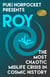 Roy: The Most Chaotic Midlife Crisis in Cosmic History - Puki Horpocket Presents, #1