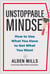 Unstoppable Mindset - How to Use What You Have to Get What You Want