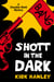 Shott in the Dark (A Chandler Shott Mystery) - A Chandler Shott Mystery, #1