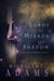 Lords of Mirror and Shadow (A Pact with Demons, Vol. 3) - A Pact with Demons, #3
