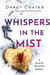 Whispers in the Mist - Black Winter, #3