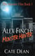 Alex Finch: Monster Hunter - The Monster Files, #1