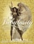 Fabulosity - What It Is & How to Get It
