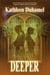 Deeper - Deep Blue Trilogy, #2