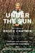 Under The Sun - The Letters of Bruce Chatwin