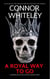 A Royal Way To Go: A Kendra Detective Mystery Short Story - Kendra Cold Case Detective Mysteries, #16