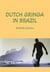 Dutch gringa in Brazil