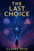 The Last Choice