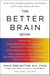 The Better Brain Book