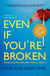Even If You're Broken: Bodies, Boundaries, and Mental Health - Neurodiversity Stories, #2