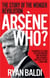 Arsène Who? - The Story of Wenger's 1998 Double