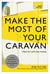 Make the Most of Your Caravan: Teach Yourself
