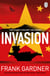 Invasion - The new international spy thriller from the Sunday Times bestselling author