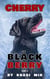 Cherry the Black Berry: Part 3 - Cherry the Black Berry