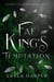 Fae King's Temptation - Court of Bones and Ash, #1
