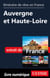 Itinéraire de rêve en France - Auvergne et Haute-Loire