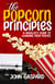 The Popcorn Principles: A Novelist's Guide To Learning From Movies